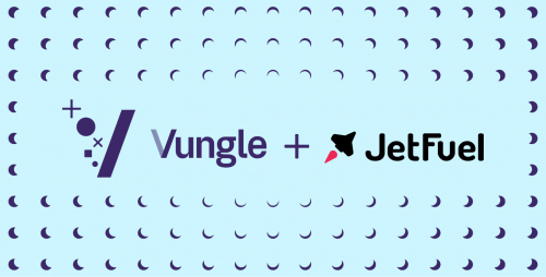 Vungle与网红营销平台JetFuel达成最终收购协议